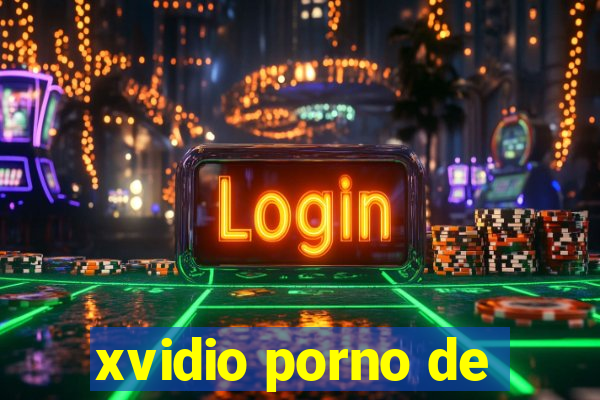 xvidio porno de