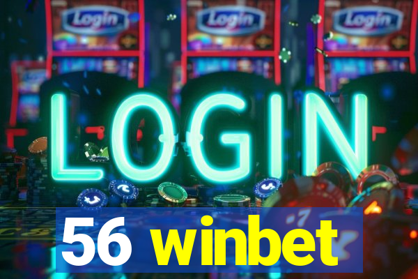 56 winbet