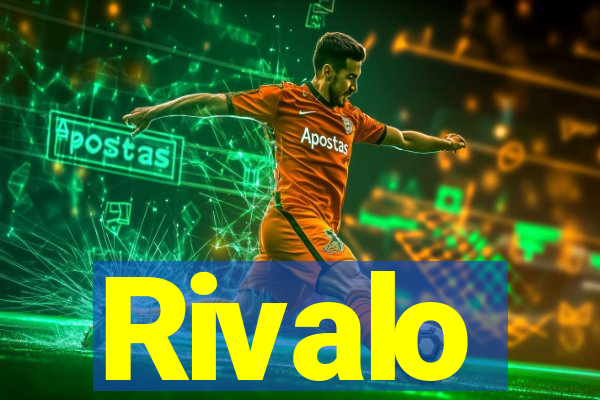 Rivalo
