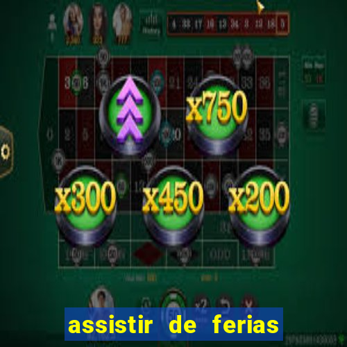 assistir de ferias com o ex caribe 2023