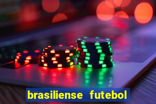 brasiliense futebol clube maior de 18