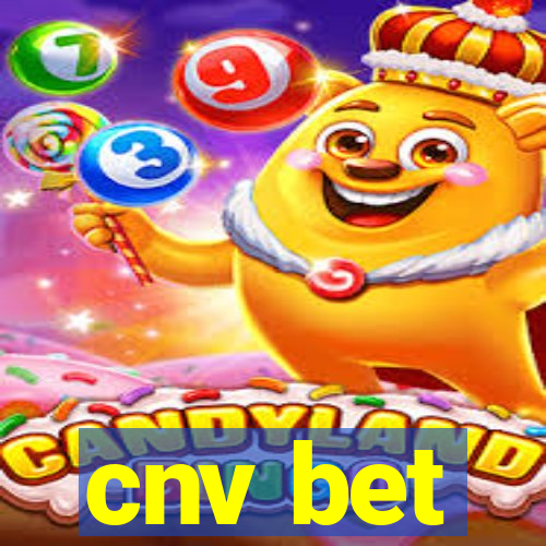 cnv bet