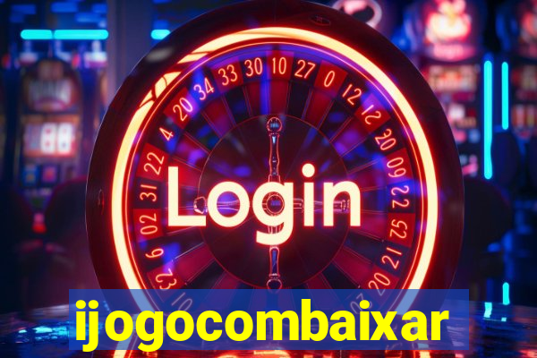 ijogocombaixar