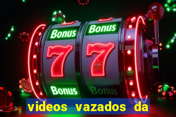 videos vazados da martina oliver