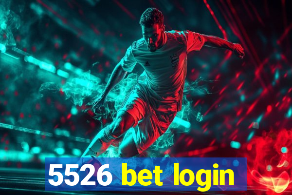 5526 bet login