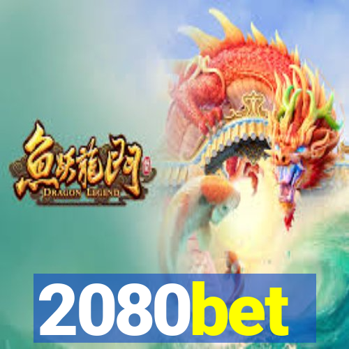 2080bet