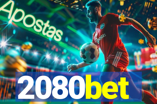 2080bet