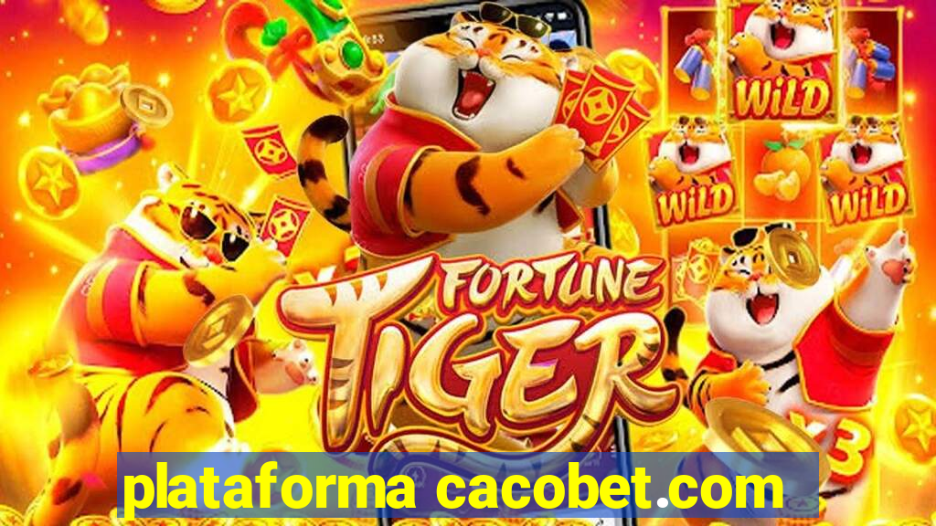 plataforma cacobet.com