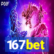 167bet