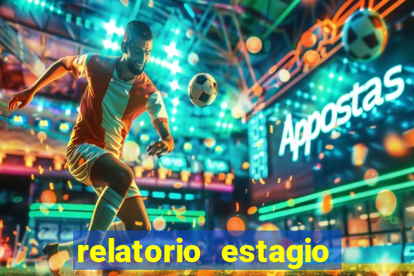 relatorio estagio cruzeiro do sul