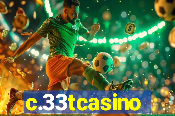 c.33tcasino