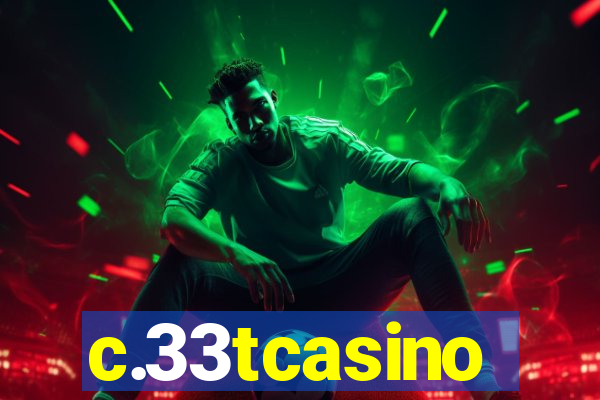 c.33tcasino