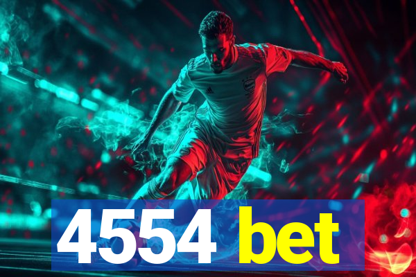 4554 bet
