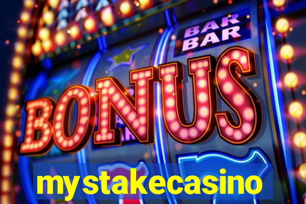 mystakecasino