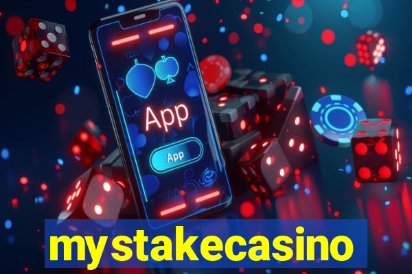 mystakecasino