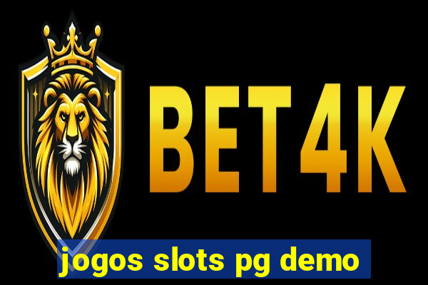 jogos slots pg demo