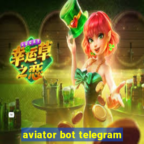 aviator bot telegram