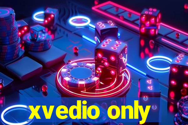 xvedio only