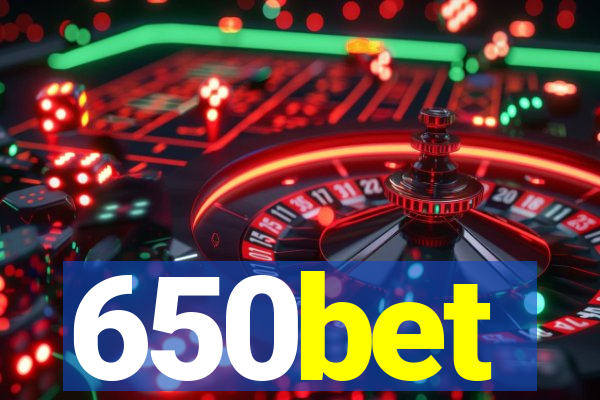 650bet