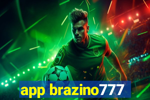app brazino777