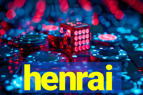 henrai