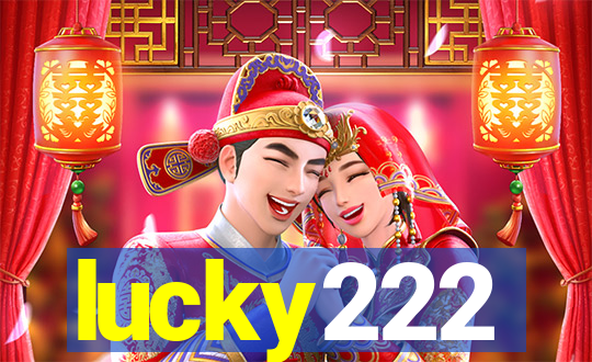lucky222