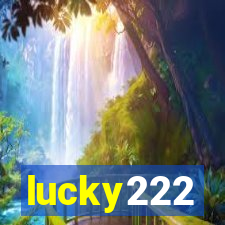 lucky222