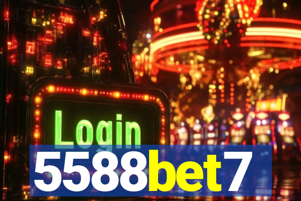 5588bet7