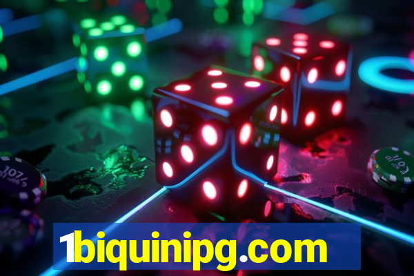 1biquinipg.com