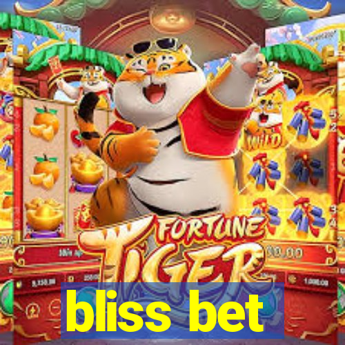bliss bet