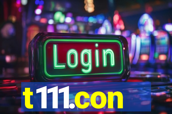 t111.con