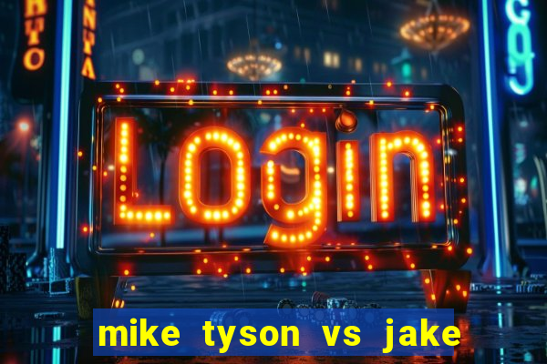 mike tyson vs jake paul assistir online