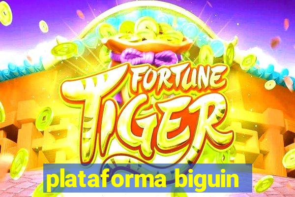 plataforma biguin