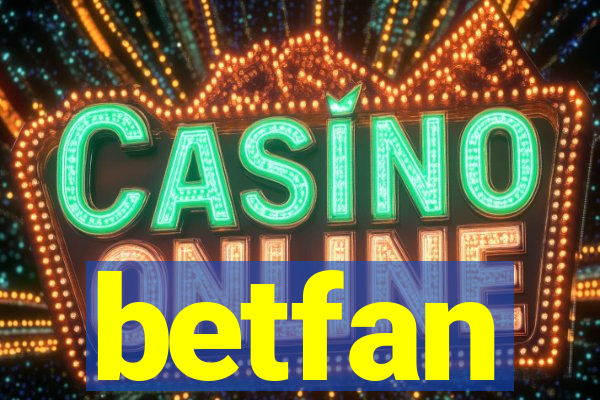 betfan