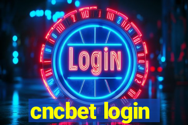 cncbet login