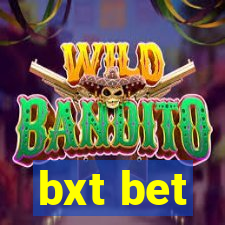 bxt bet