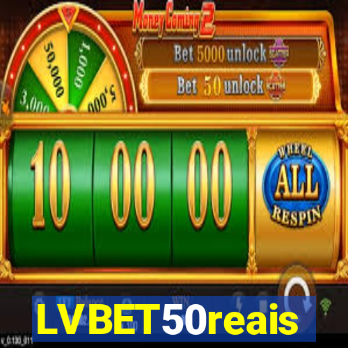 LVBET50reais