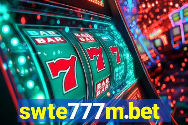 swte777m.bet