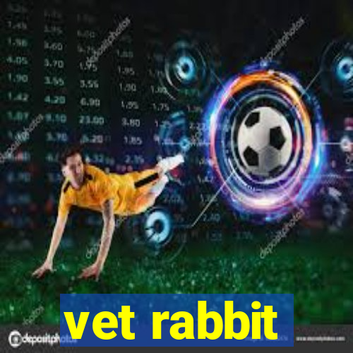 vet rabbit