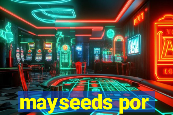 mayseeds por