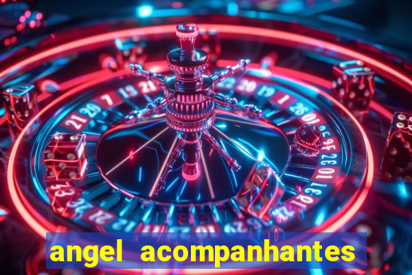 angel acompanhantes porto alegre