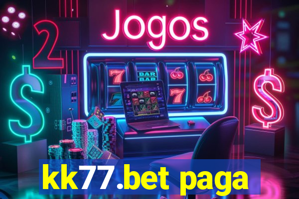 kk77.bet paga