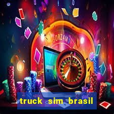 truck sim brasil dinheiro infinito