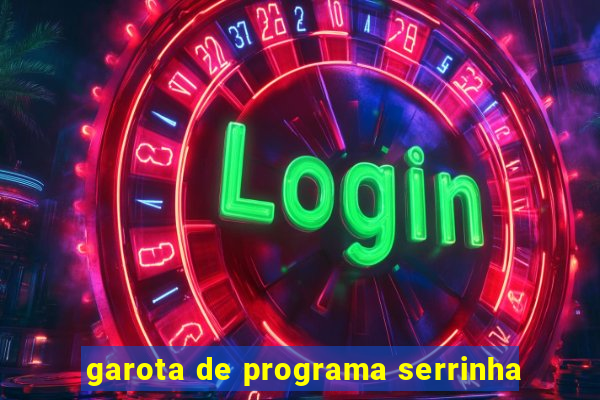 garota de programa serrinha