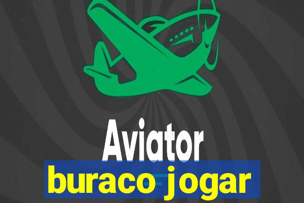 buraco jogar