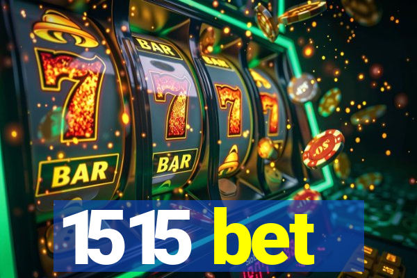 1515 bet