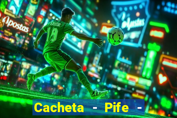 Cacheta - Pife - Jogo online