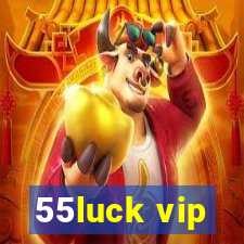 55luck vip