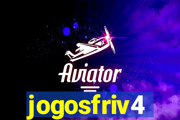 jogosfriv4