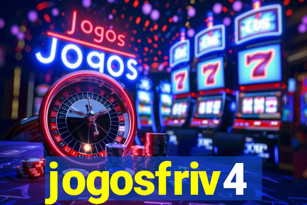 jogosfriv4